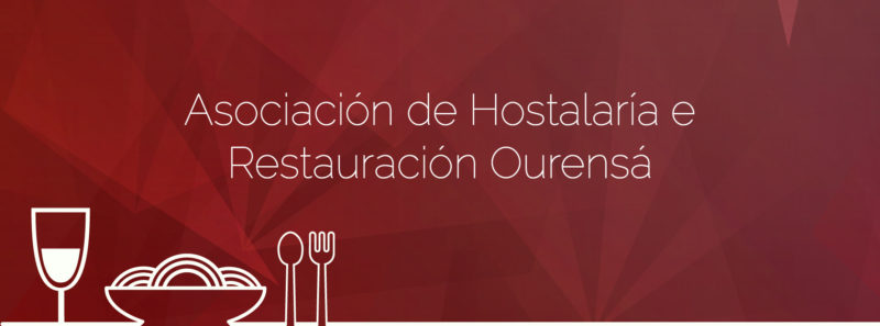 Hablamos con la Asociación de Hostelería de Ourense
