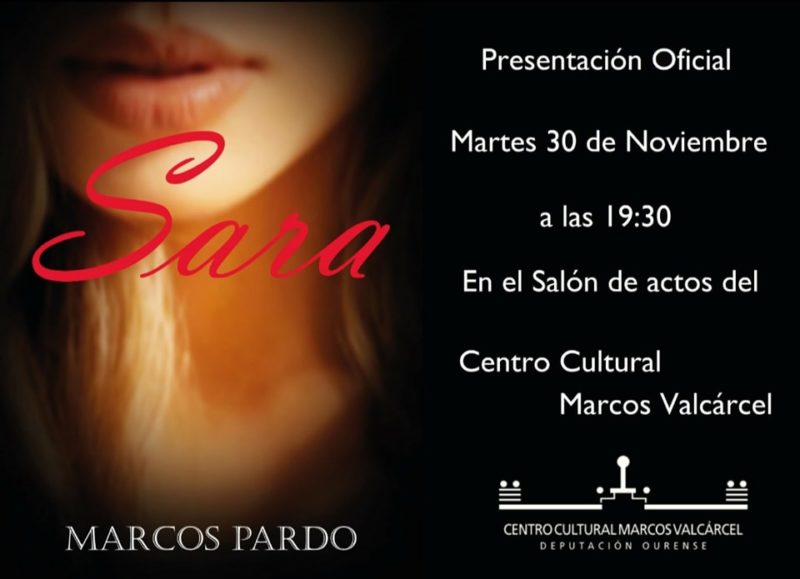 Marcos Pardo presenta la novela "Sara"