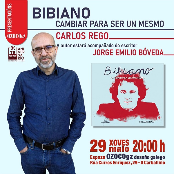 Carlos Rego presenta no Carballiño o libro "Bibiano. Cambiar para ser un mesmo"