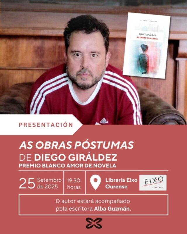 Diego Giráldez presenta en Ourense As obras póstumas