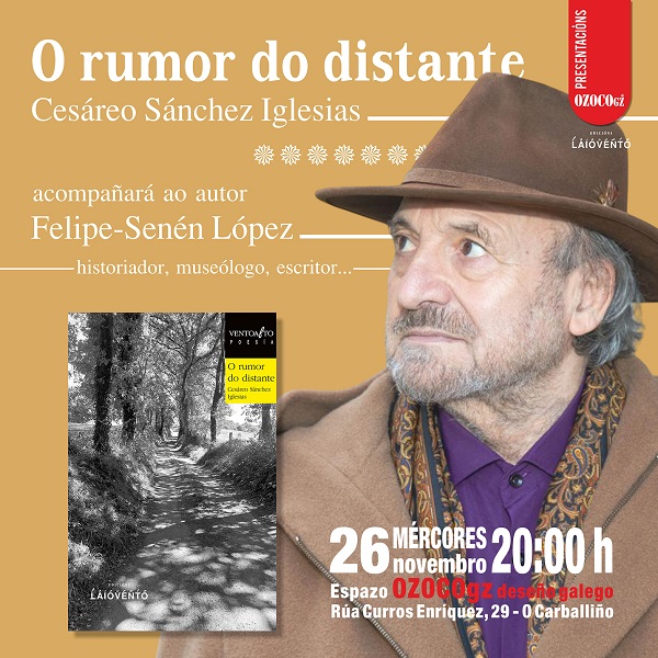 Cesáreo Sánchez presenta no Carballiño o seu novo poemario